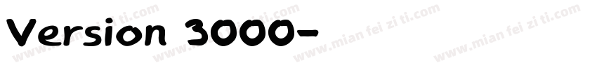 Version 3000字体转换
